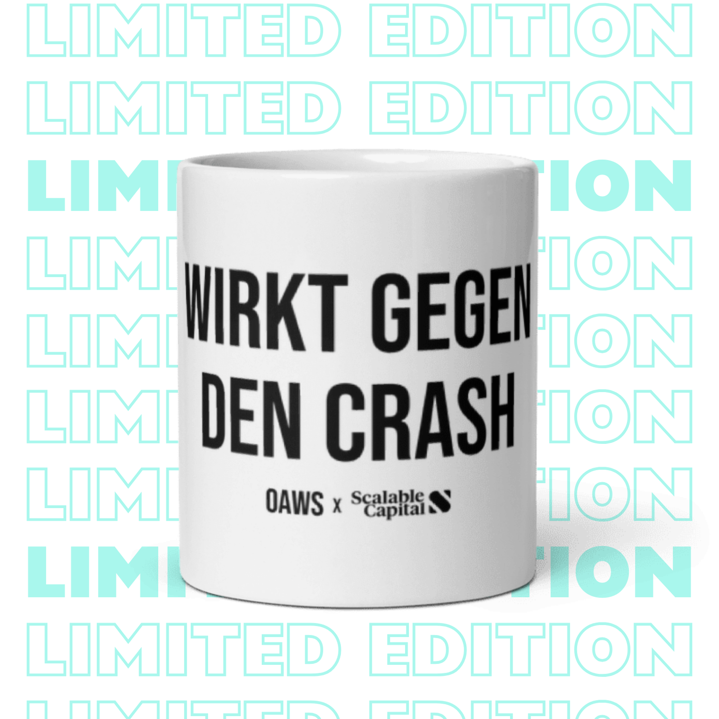 Wirkt gegen Crash - Limited Edition x Scalable Capital - Tasse