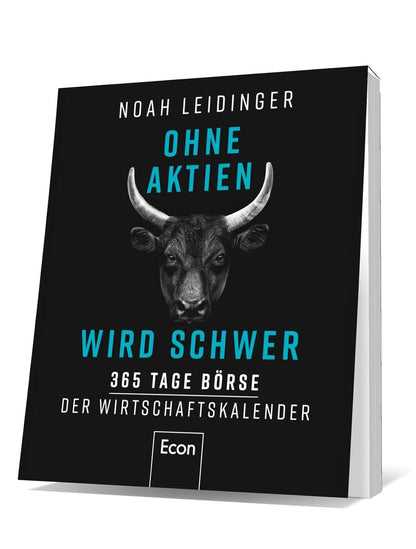 Ohne Aktien Wird Schwer: 365 Tage Börse | Der Wirtschaftskalender